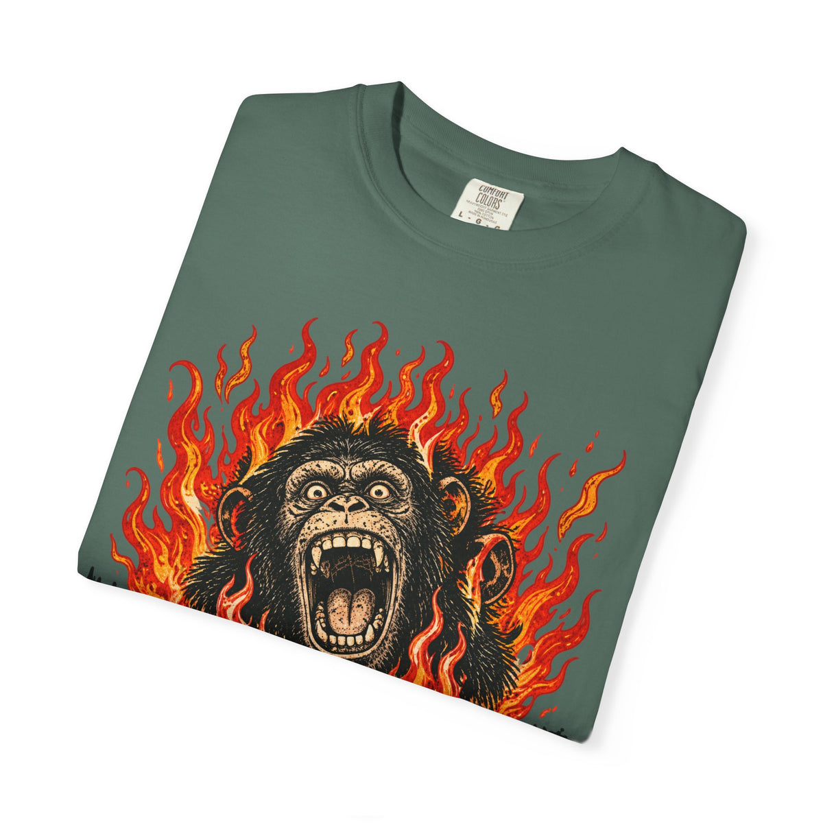 I'm Chimping Out T-Shirt - FIRE