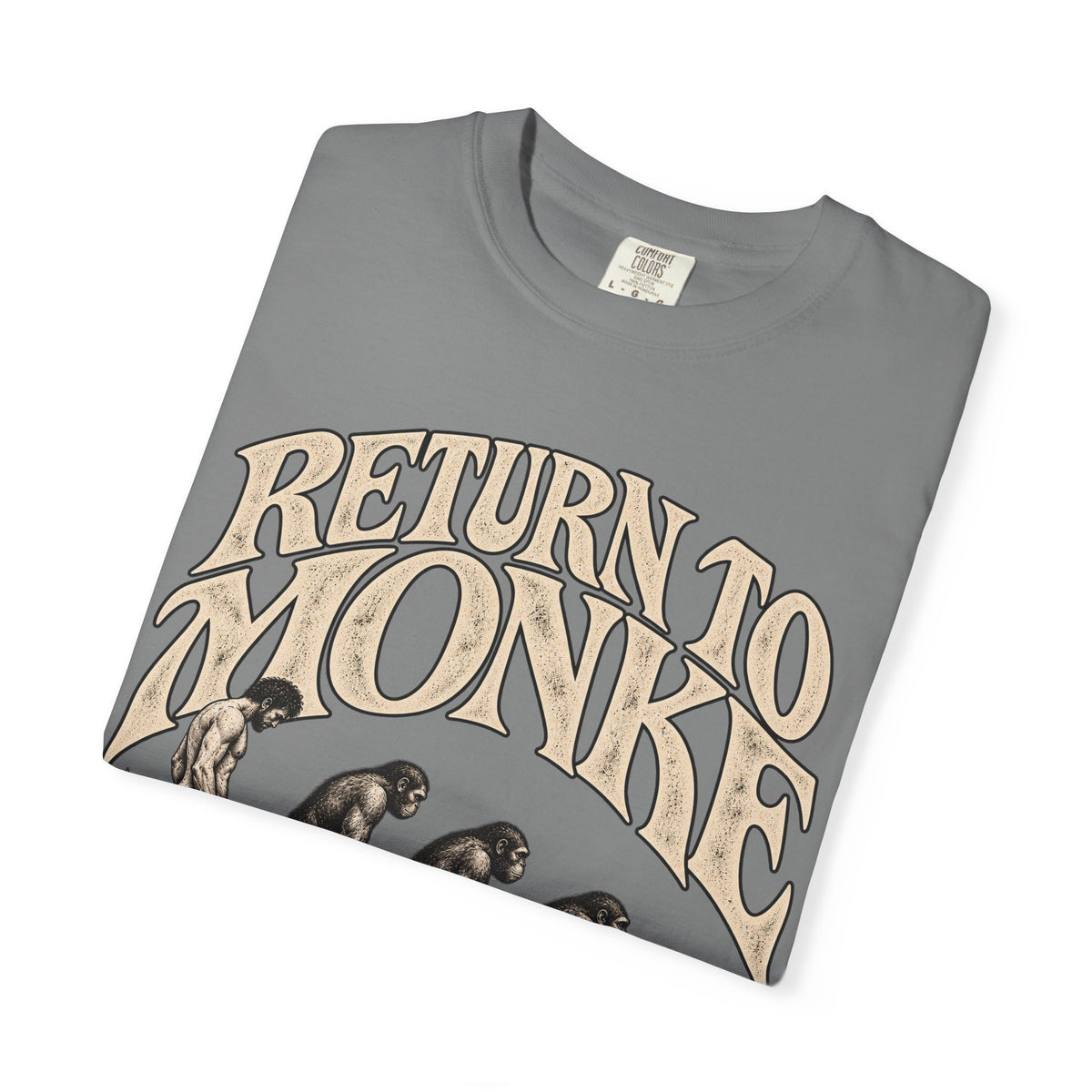 Return To Monke T-Shirt - De-Evolution March Of Progress