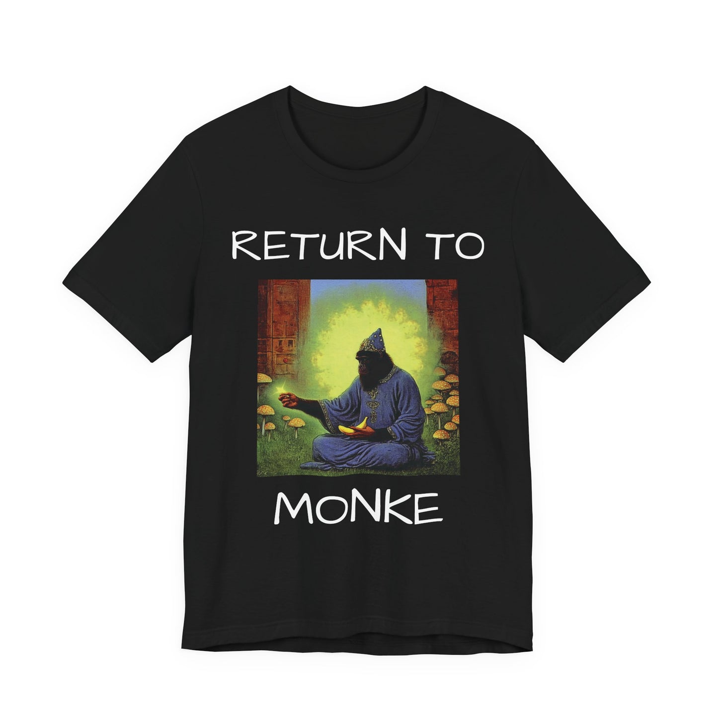 RETURN TO MONKE T-Shirt