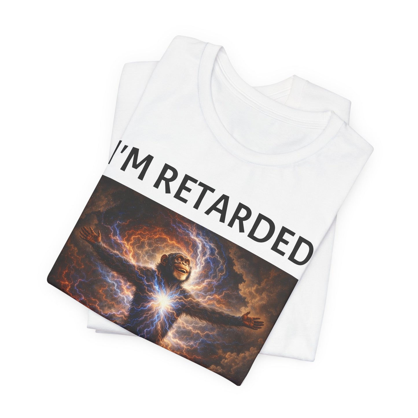 I'M RETARDED AND I'M PROUD woke ape T-Shirt