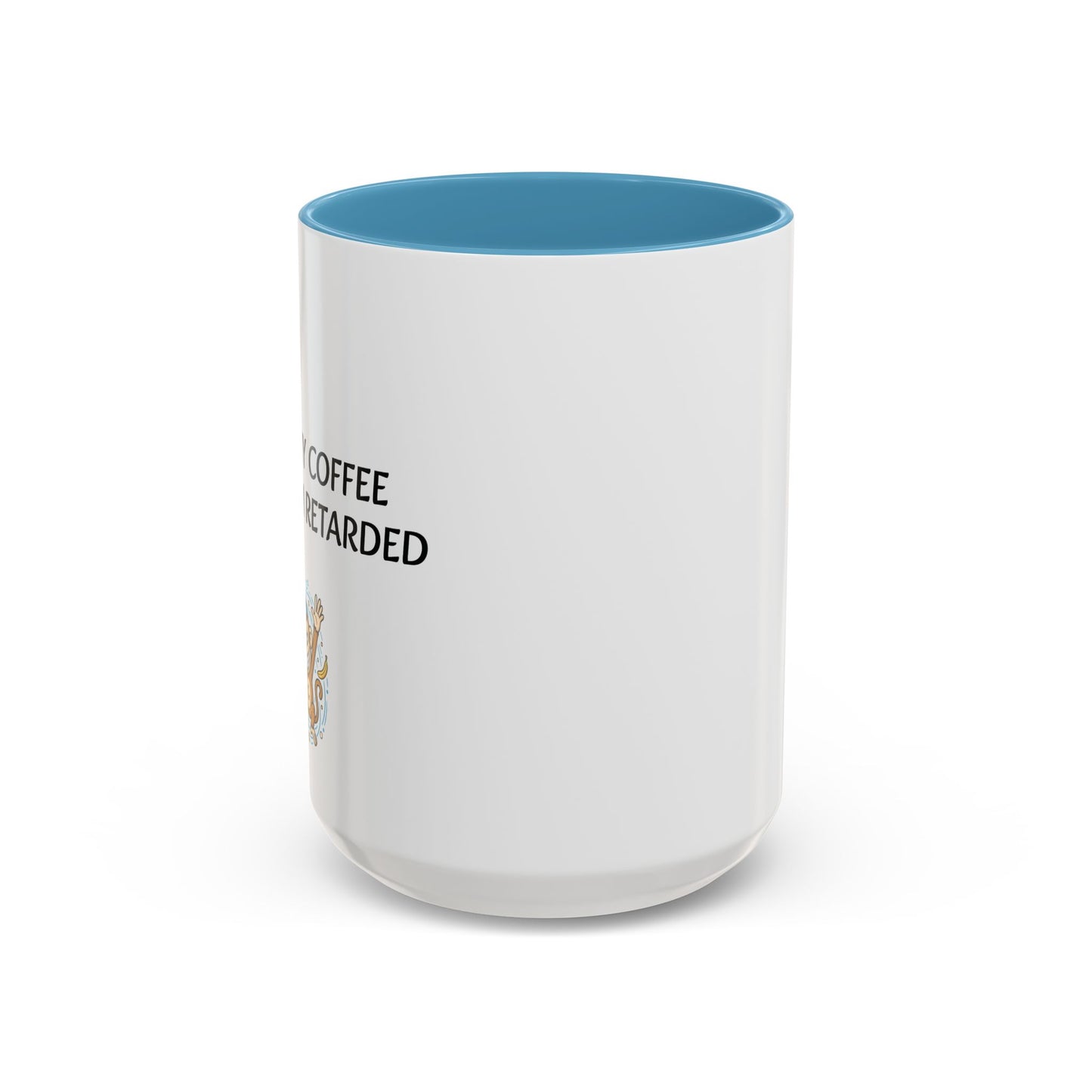 Accent Coffee Monkey Mug — Funny "Coffee First" With Monkey Morning Humor Ceramic Mug