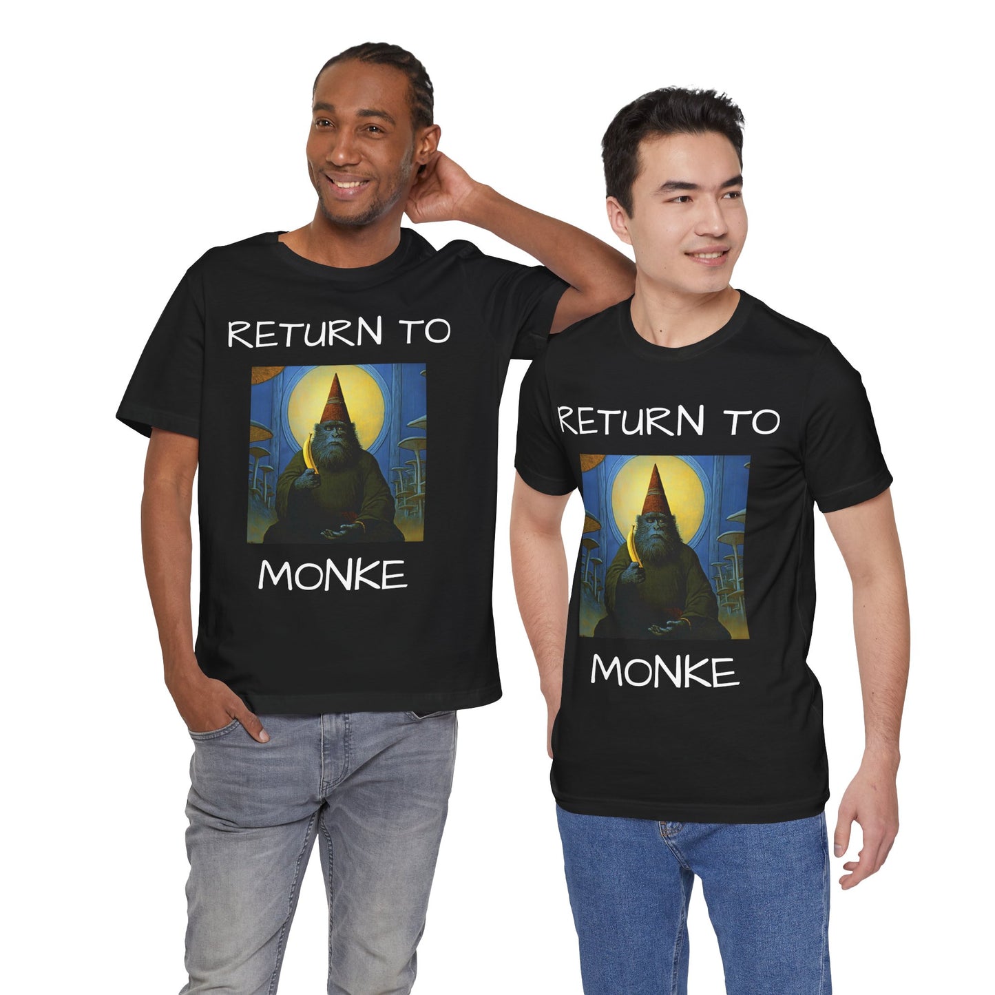 RETURN TO MONKE T-Shirt
