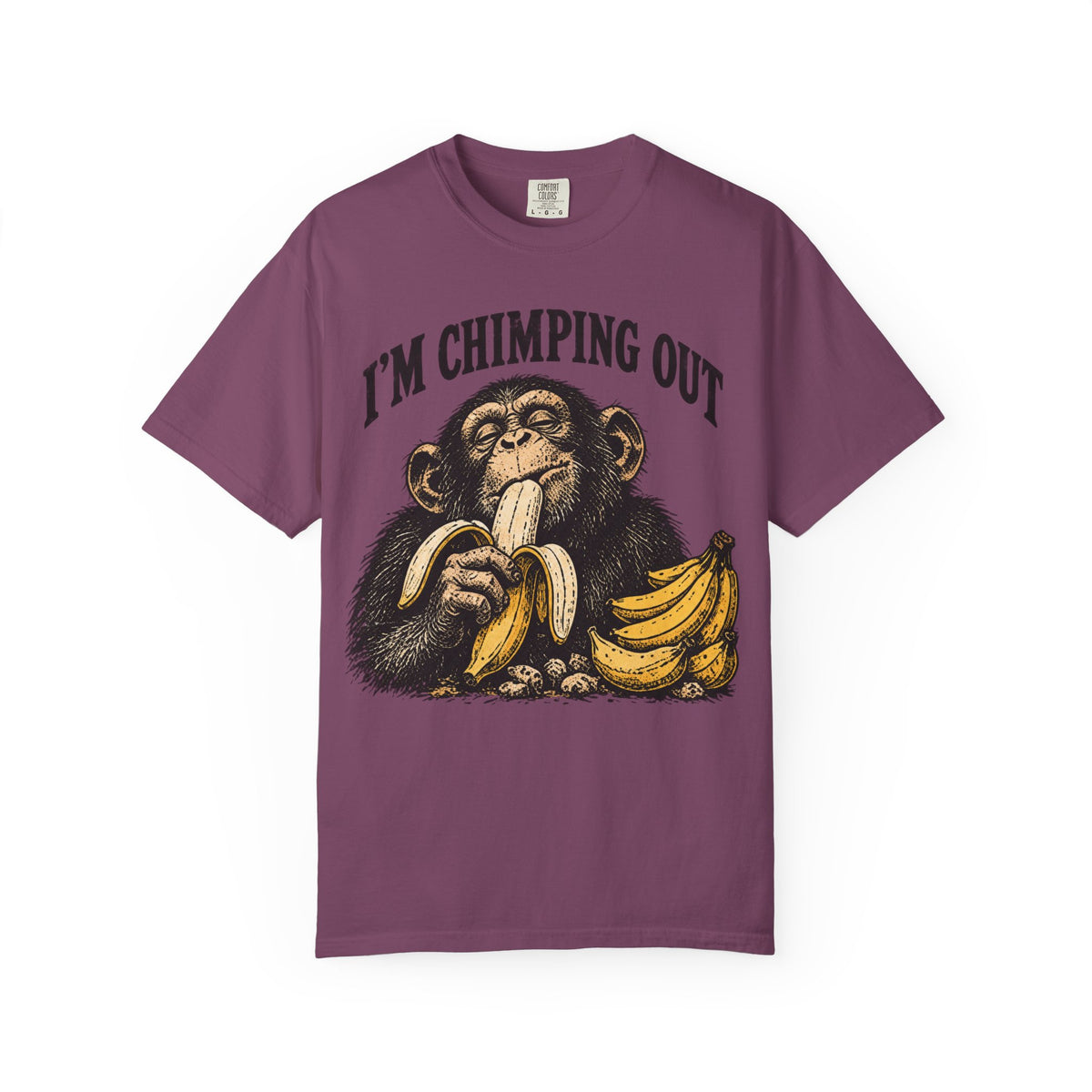 I'm Chimping Out T-Shirt
