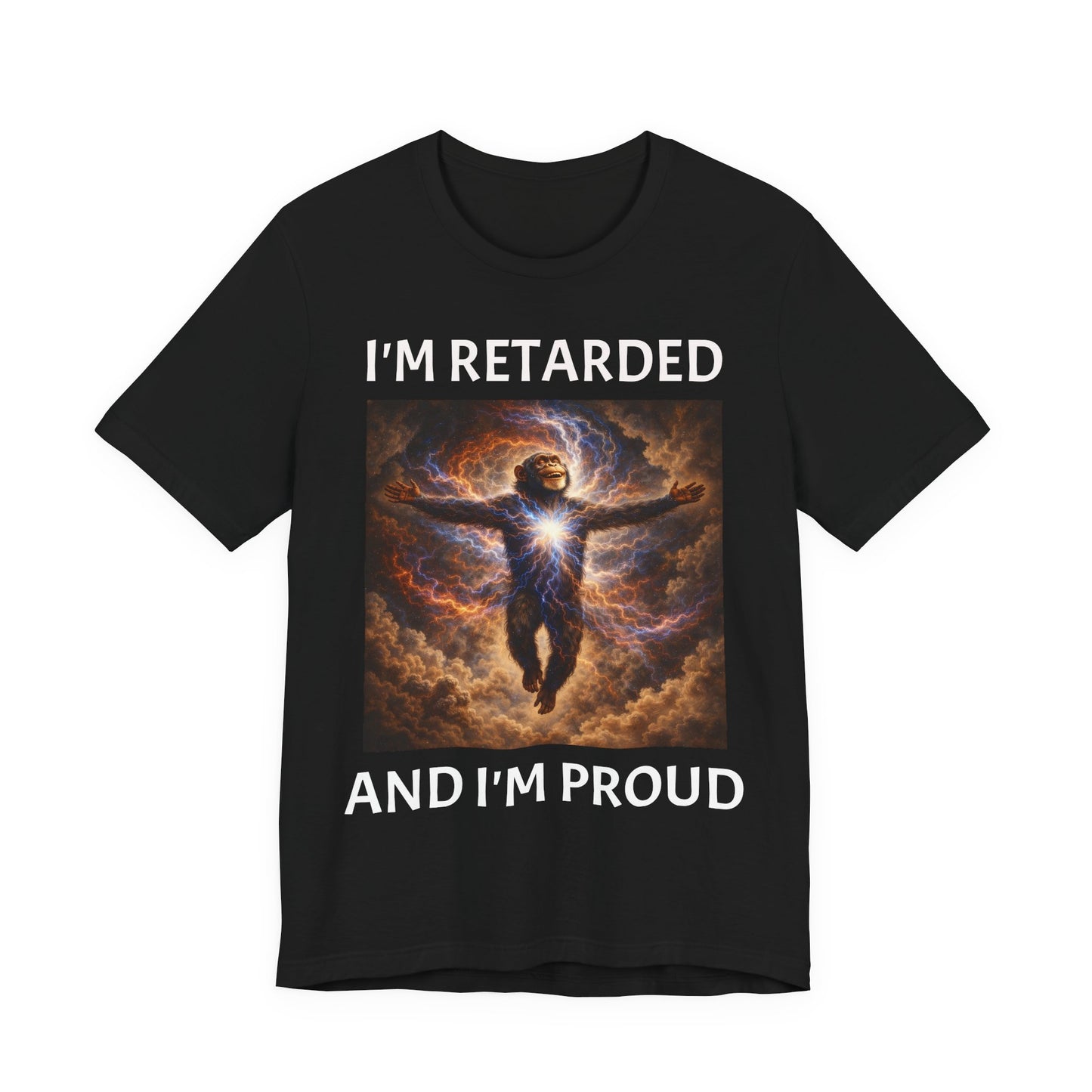 I'M RETARDED AND I'M PROUD woke ape T-Shirt