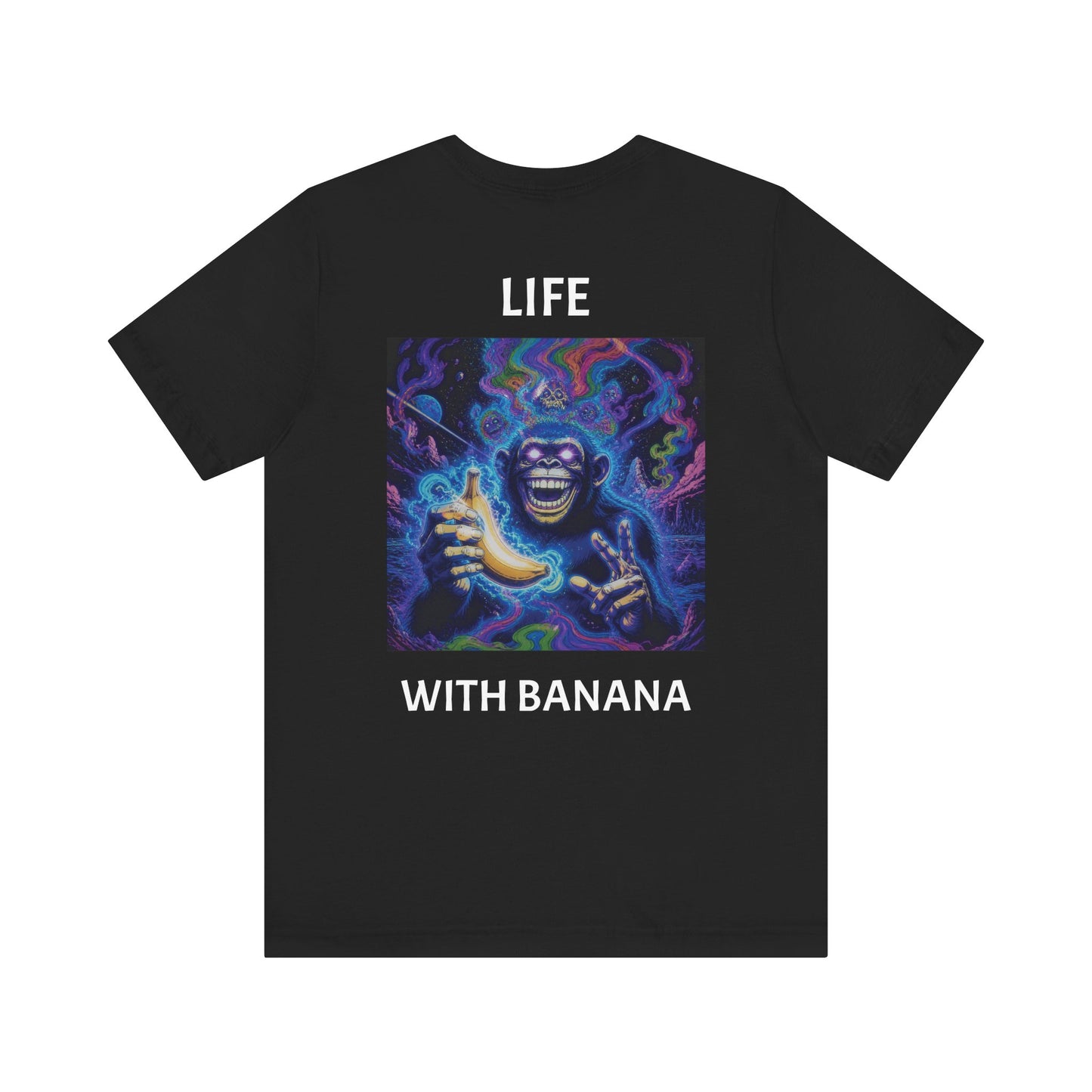 LIFE WITH AND WITHOUT BANANA APE T-Shirt