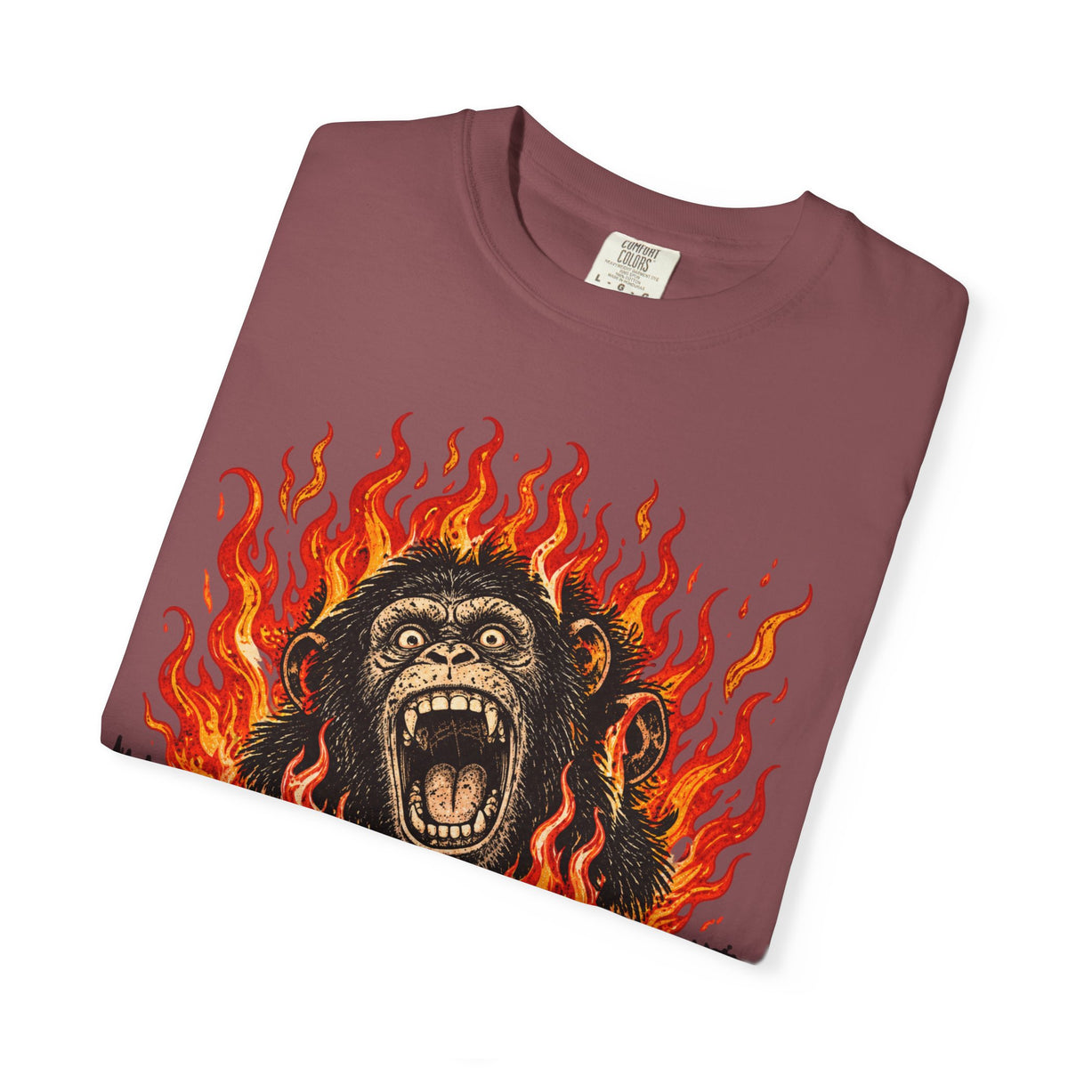 I'm Chimping Out T-Shirt - FIRE