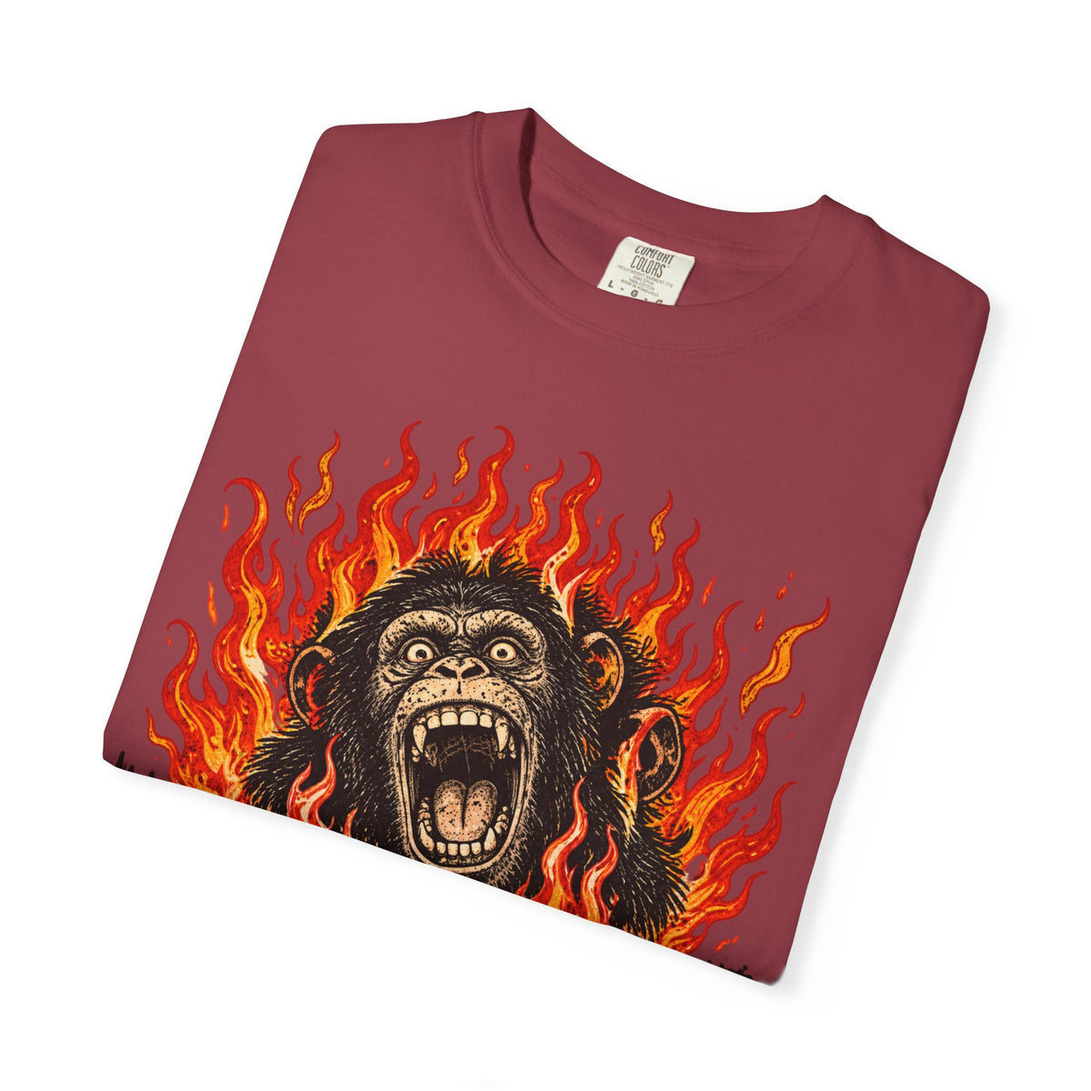 I'm Chimping Out T-Shirt - FIRE