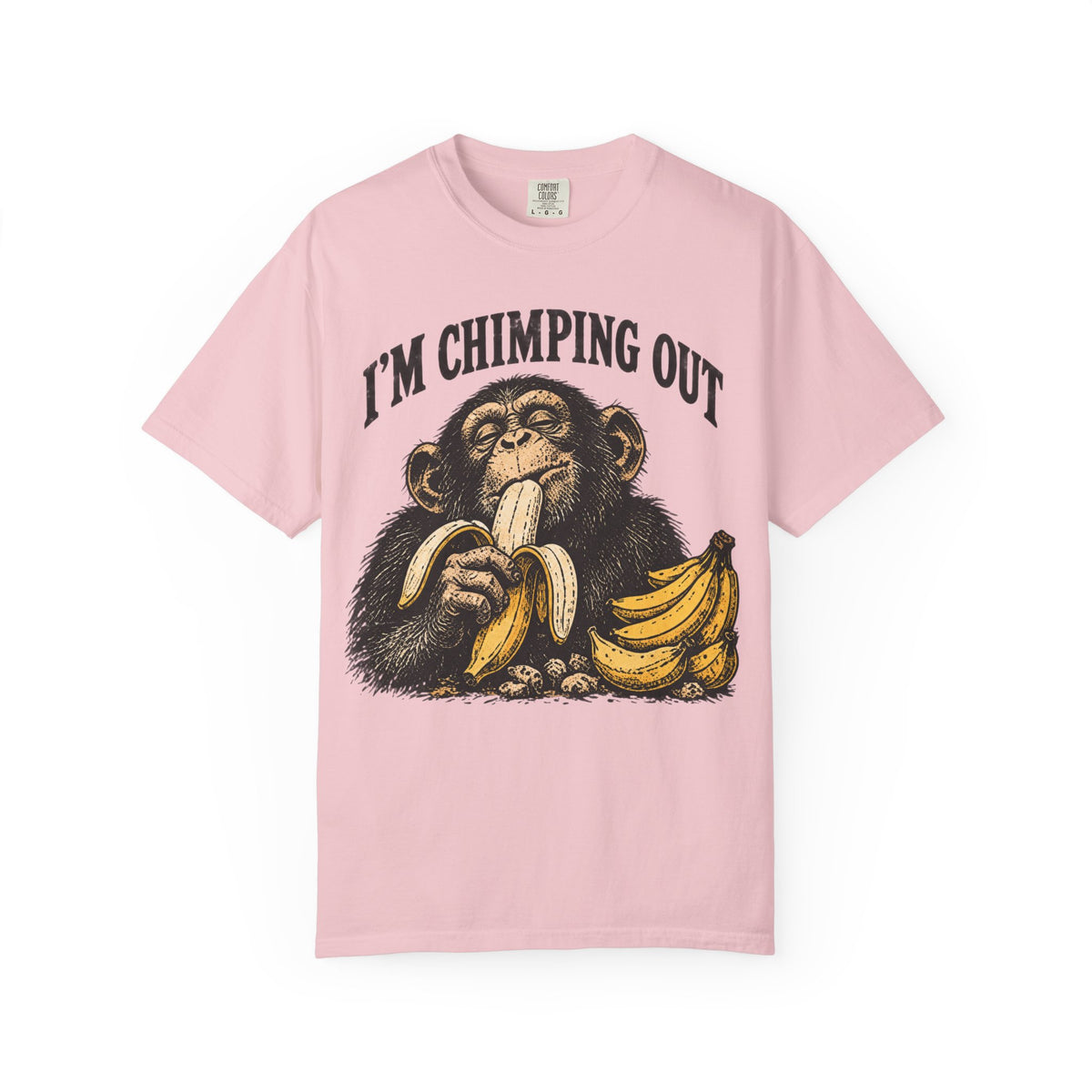 I'm Chimping Out T-Shirt