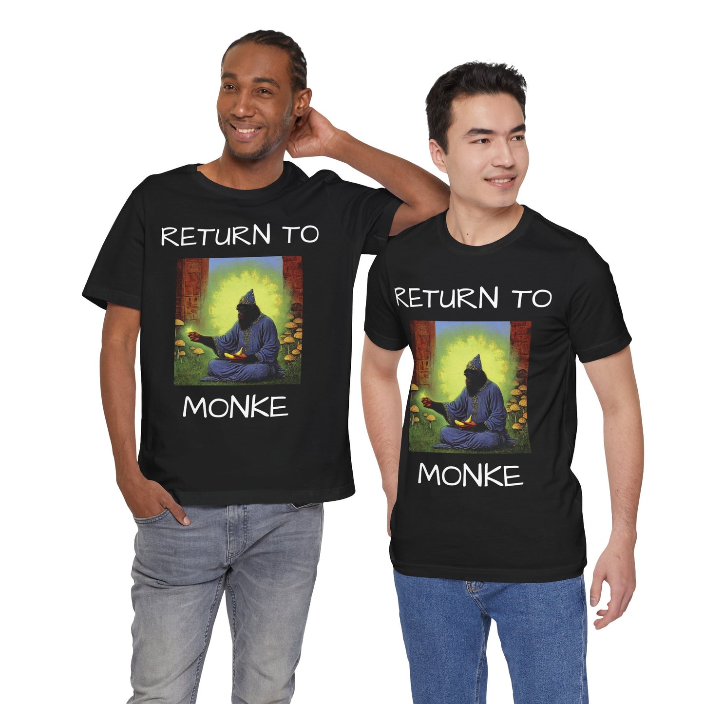 RETURN TO MONKE T-Shirt