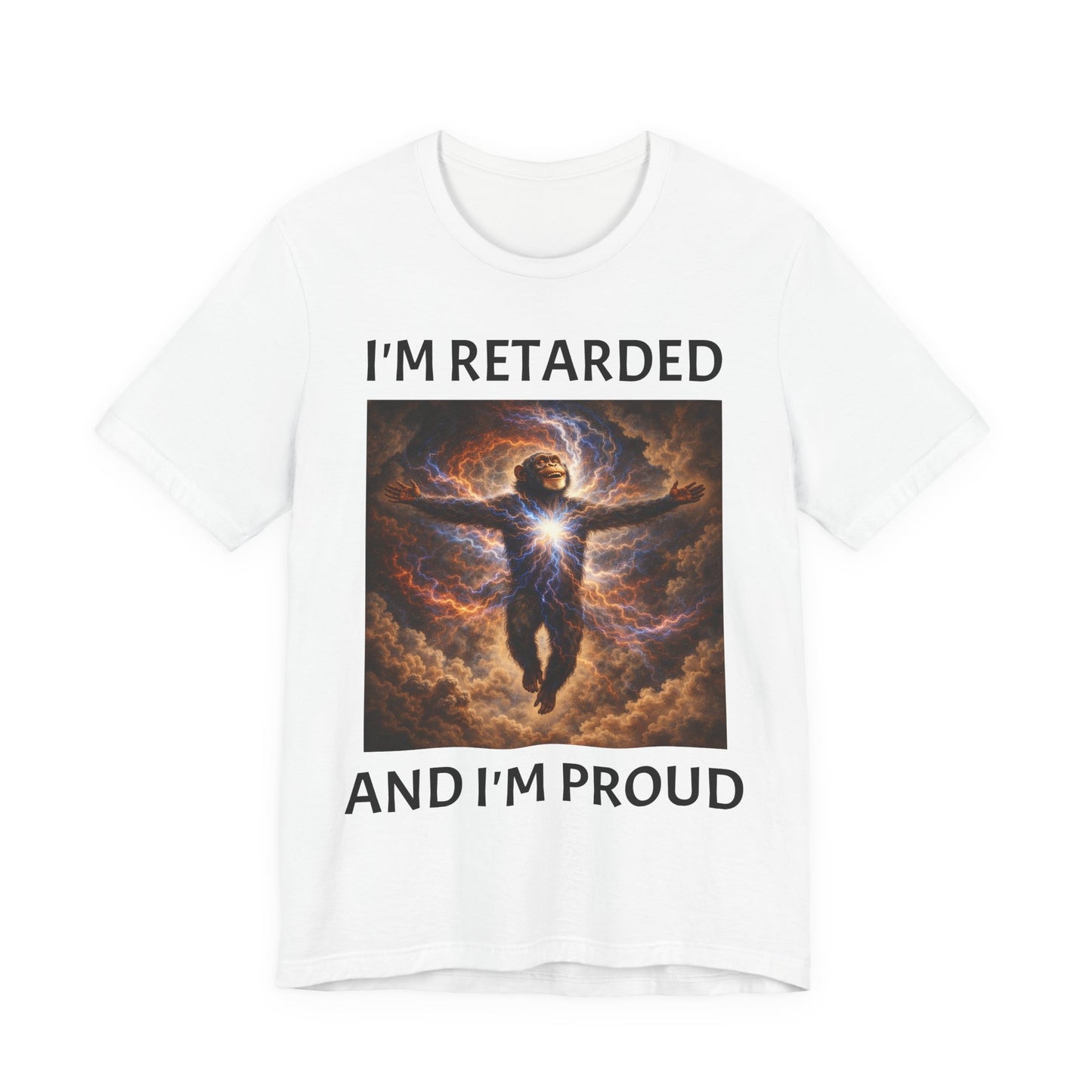 I'M RETARDED AND I'M PROUD woke ape T-Shirt