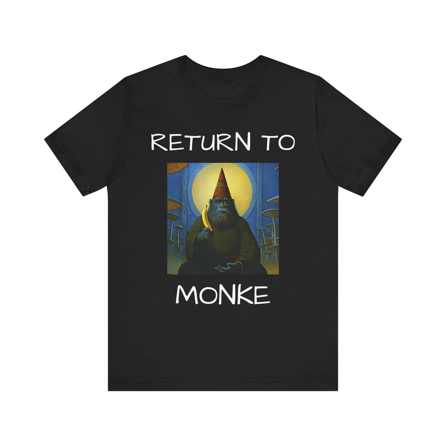 RETURN TO MONKE T-Shirt