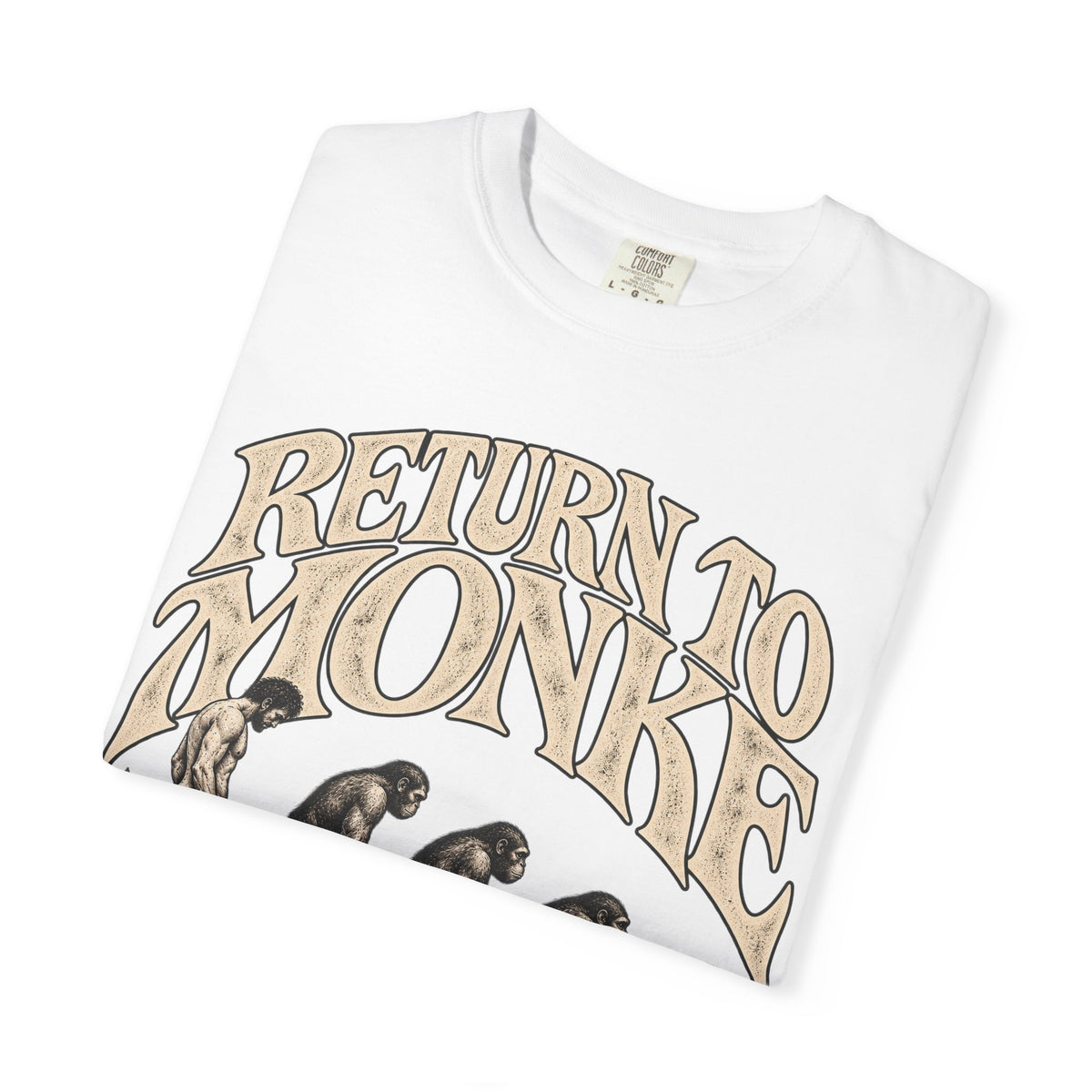 Return To Monke T-Shirt - De-Evolution March Of Progress