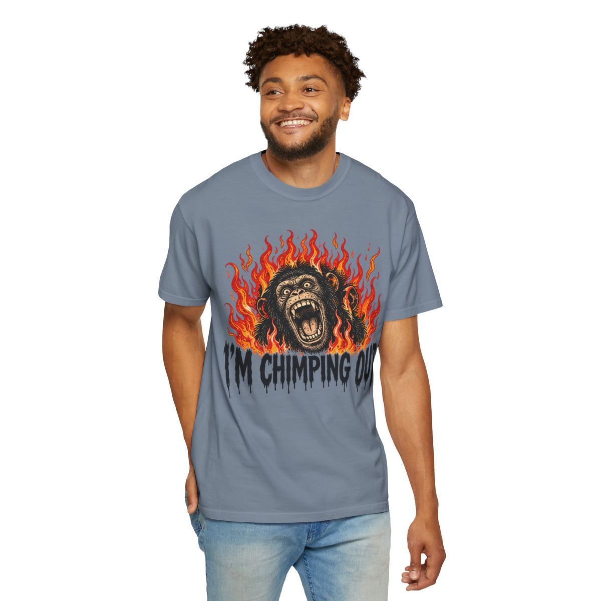 I'm Chimping Out T-Shirt - FIRE
