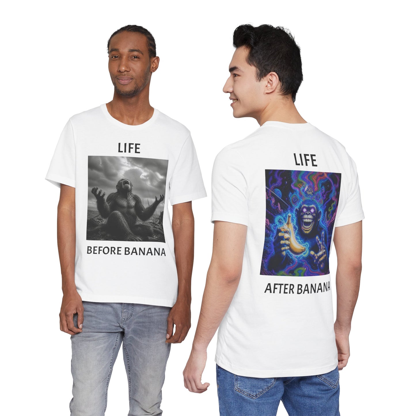 LIFE BEFORE AND AFTER BANANA APE T-Shirt