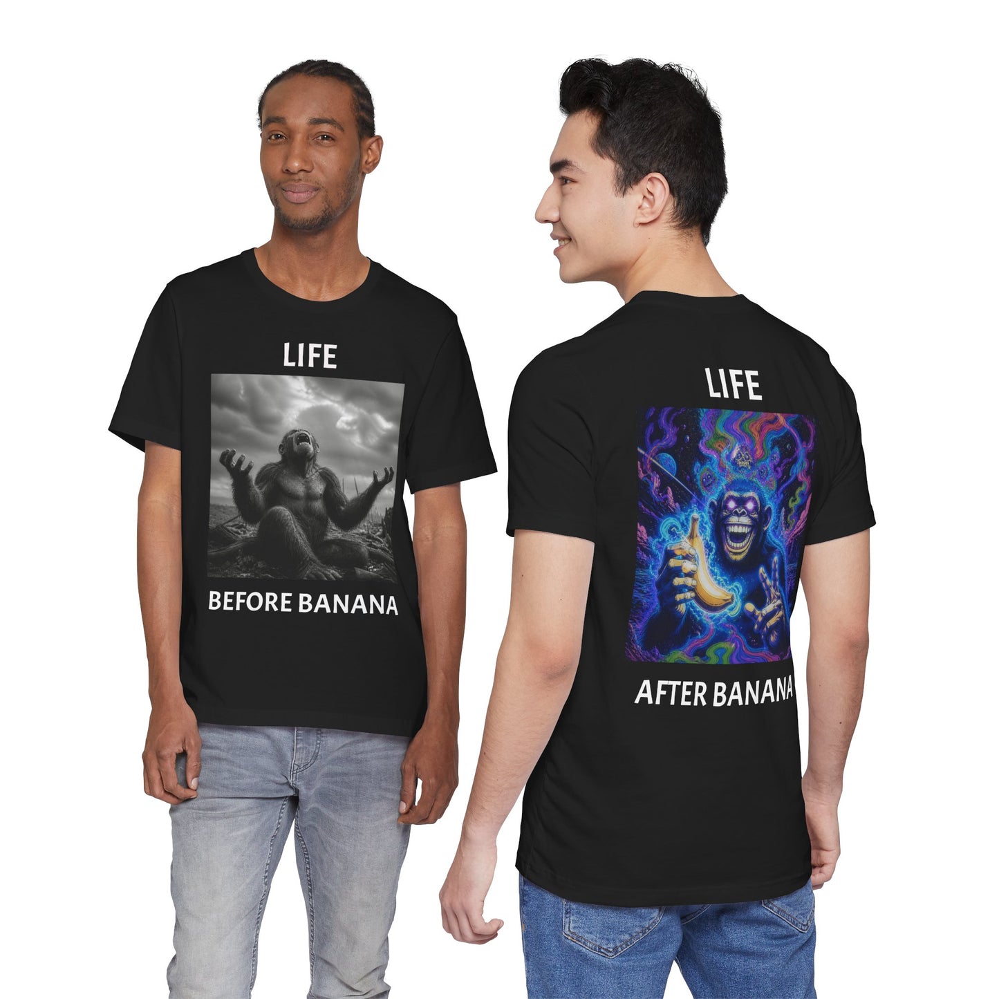 LIFE BEFORE AND AFTER BANANA APE T-Shirt